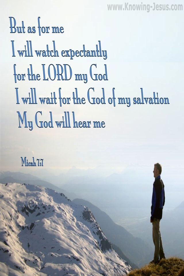 Micah 7:7 As For Me I Will Watch In Hope (blue)